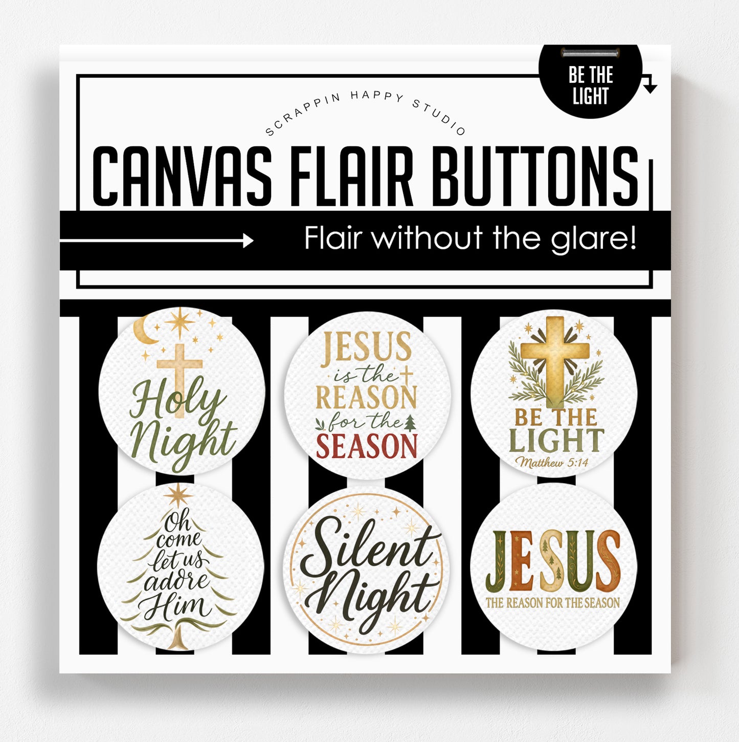 Be The Light Flair Buttons