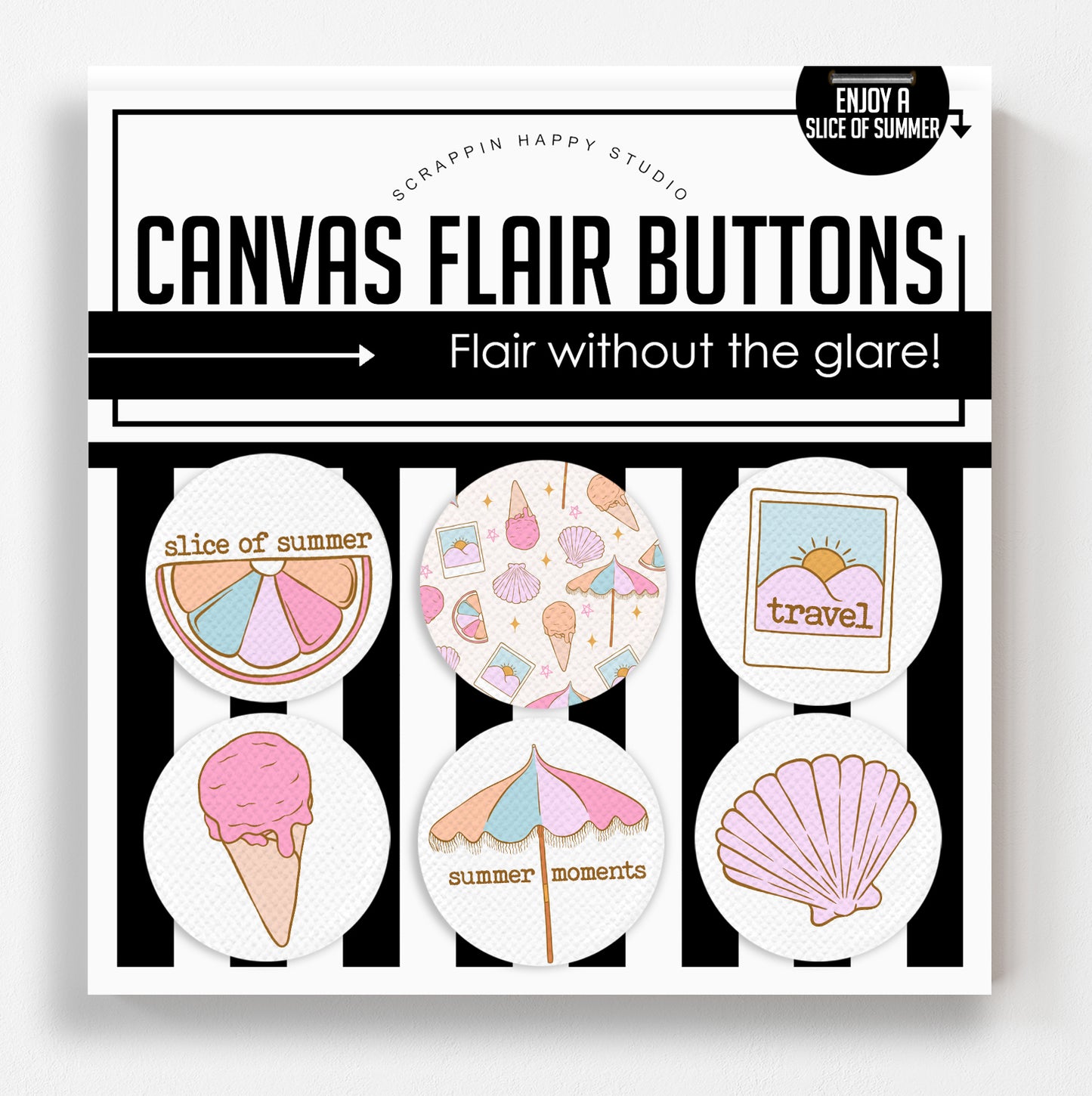 Enjoy A Slice Of Summer Flair Buttons
