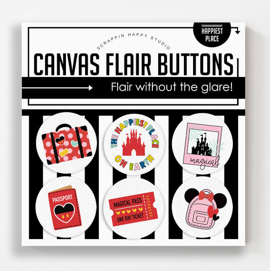 Happiest Place Canvas Flair Buttons