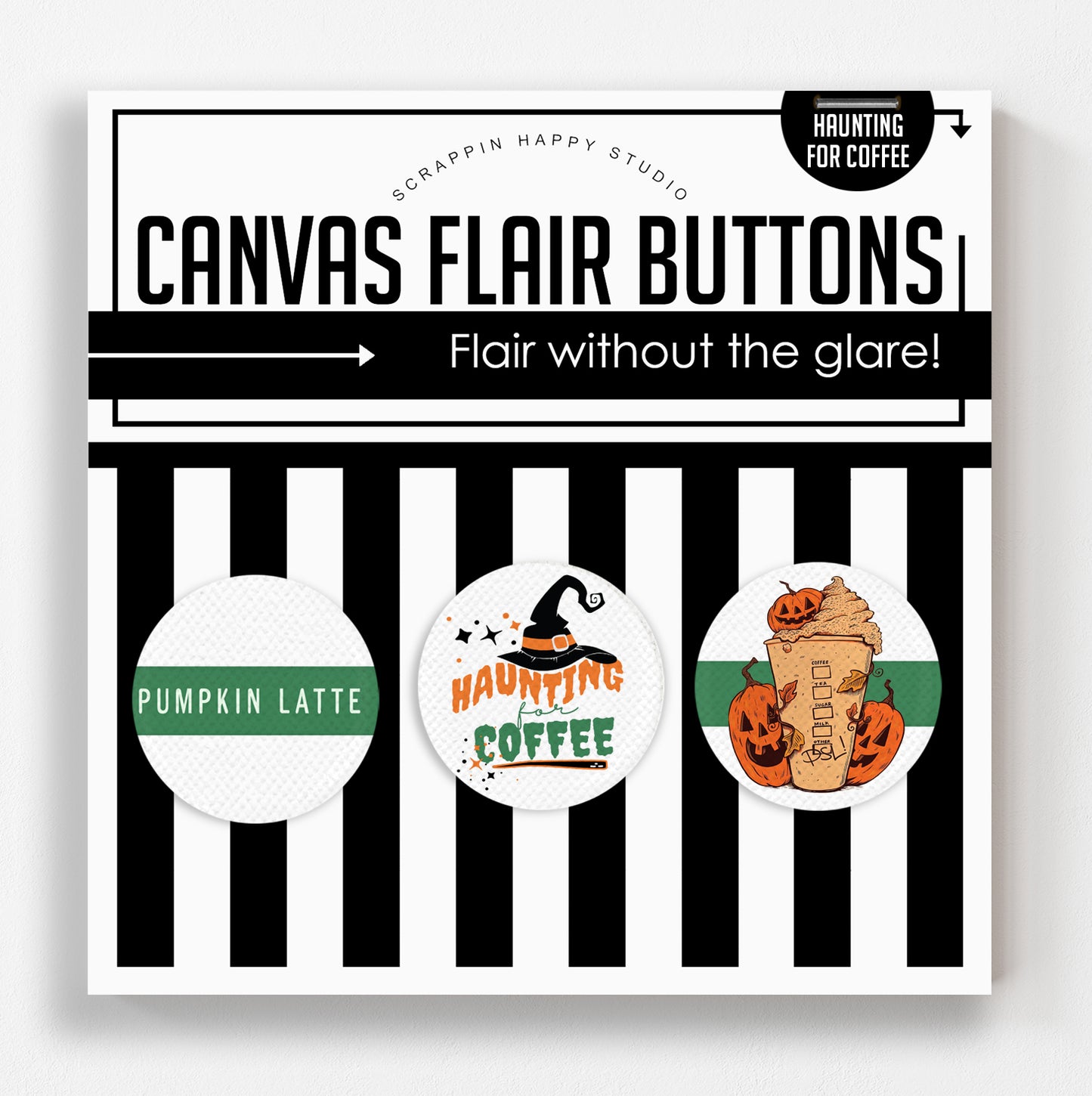 Haunting For Coffee Canvas Flair