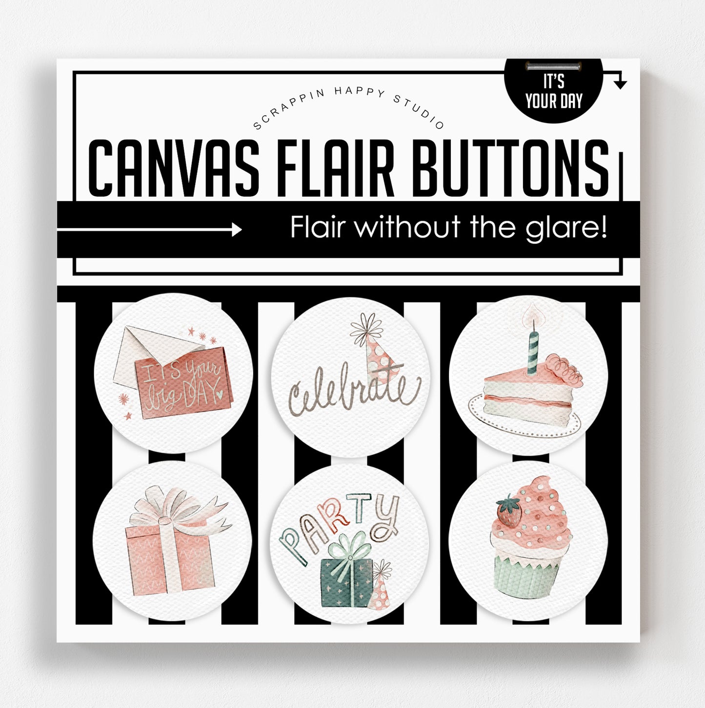 It's Your Day Canvas Flair