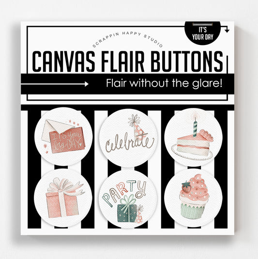 It's Your Day Canvas Flair