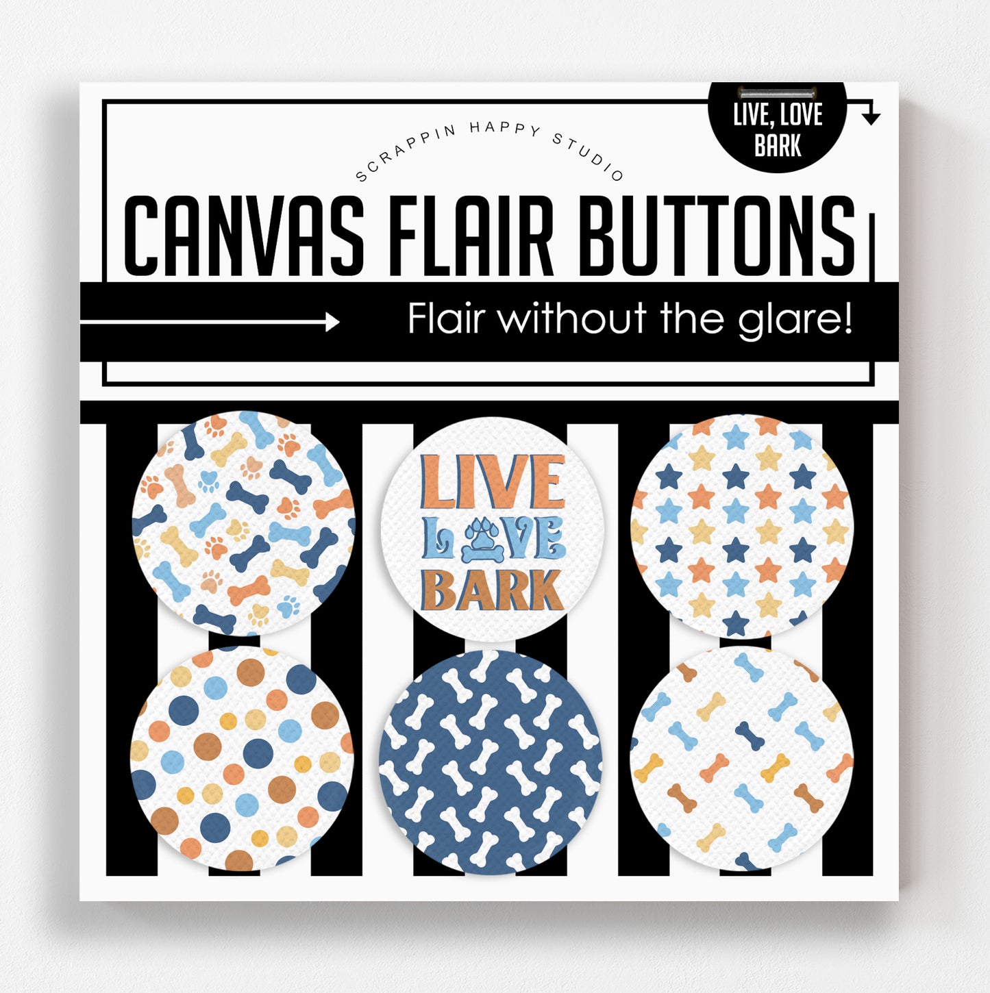 Live Love Bark Canvas Flair Buttons