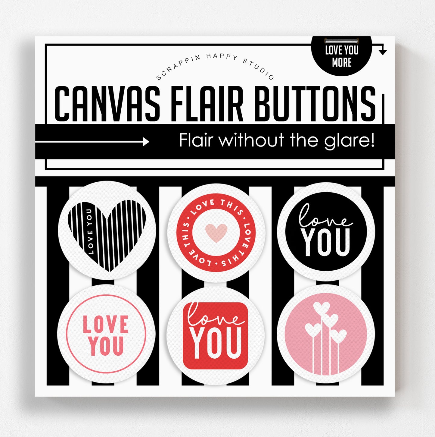 Love You More Canvas Flair
