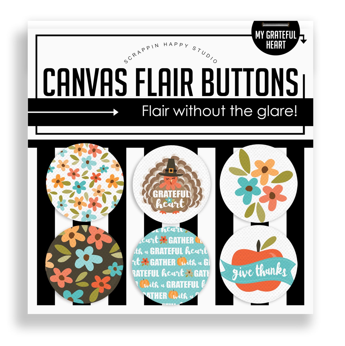 My Grateful Heart Canvas Flair Buttons