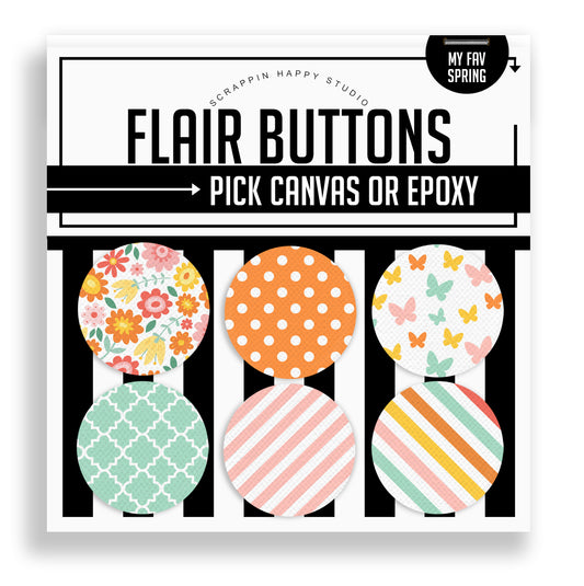 My Fav Spring Flair Buttons