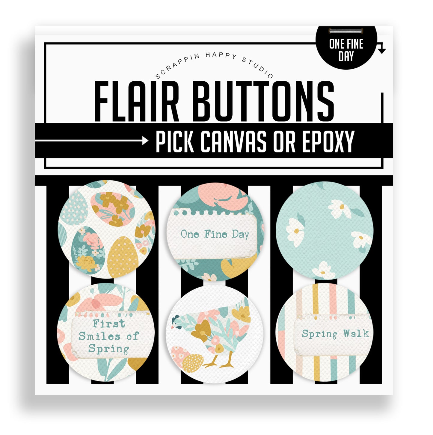 One Fine Day Flair Buttons