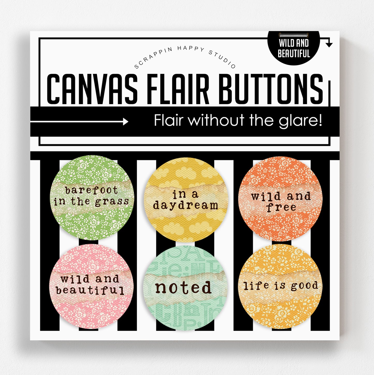 Wild And Beautiful Canvas Flair