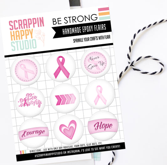 Be Strong Epoxy Flair