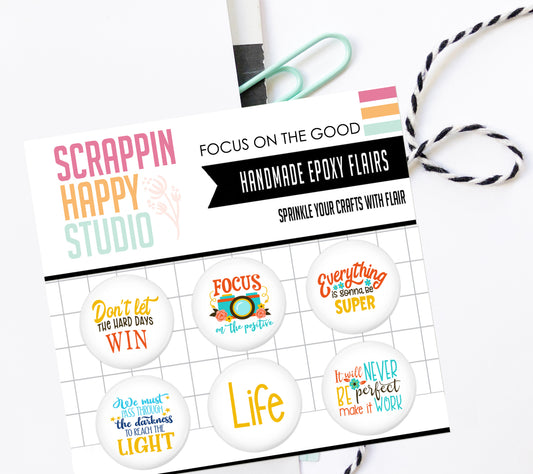 Focus On The Positive Epoxy Flair