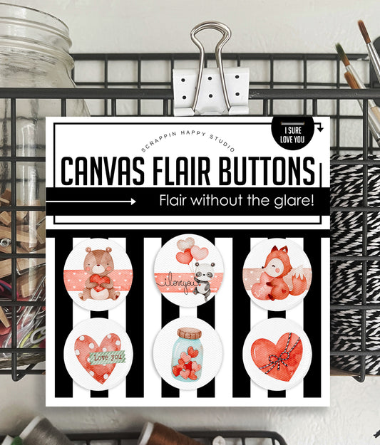 I Sure Love You Canvas Flair