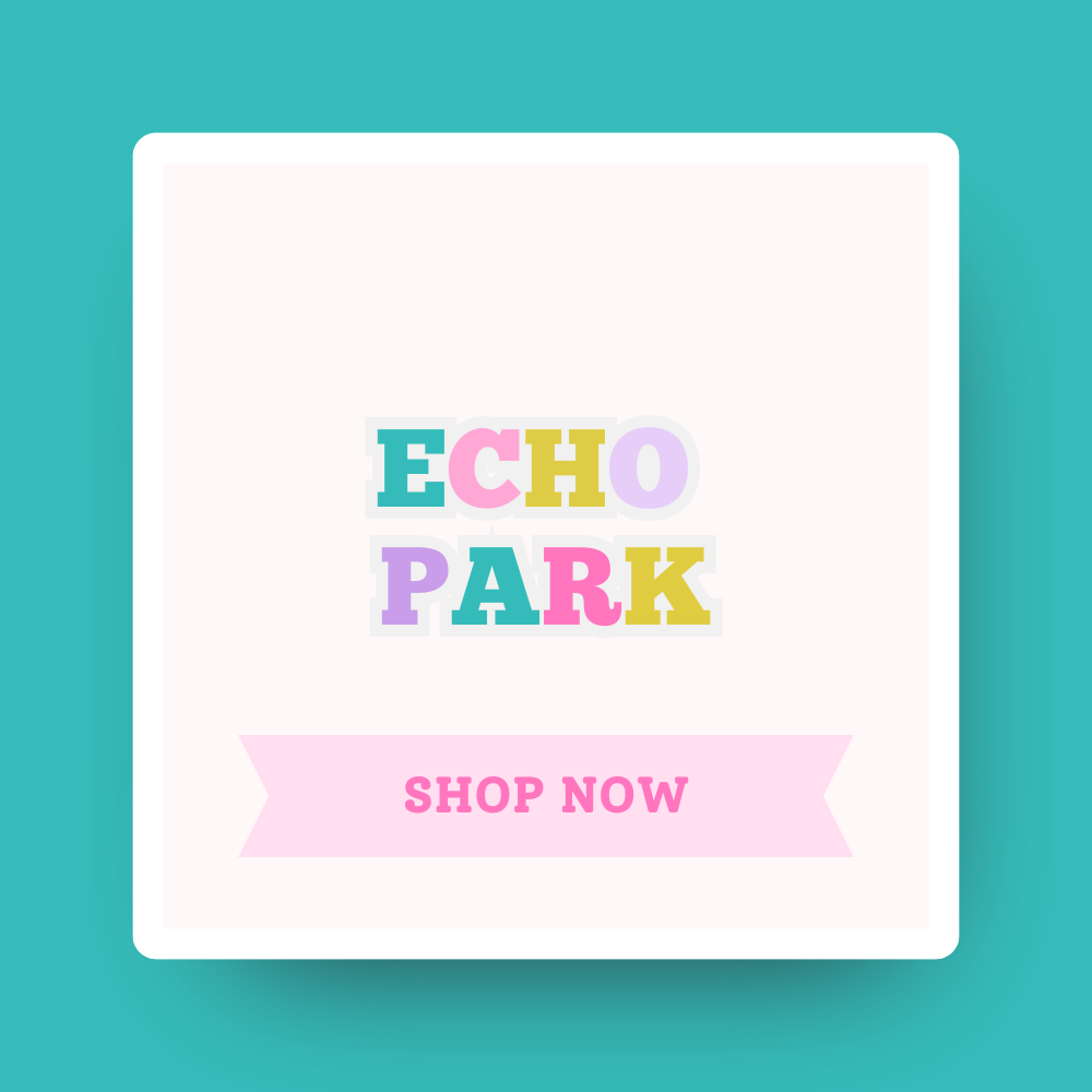Sets That Coordinate With Echo Park