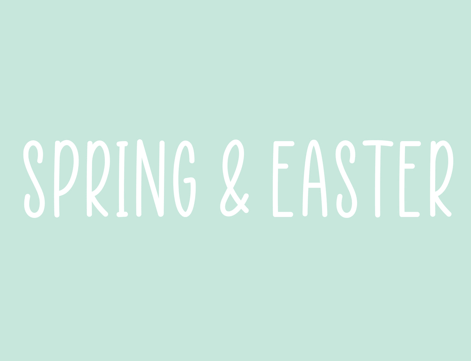 Spring & Easter