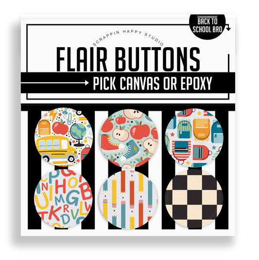 Back To School Bro Flair Buttons