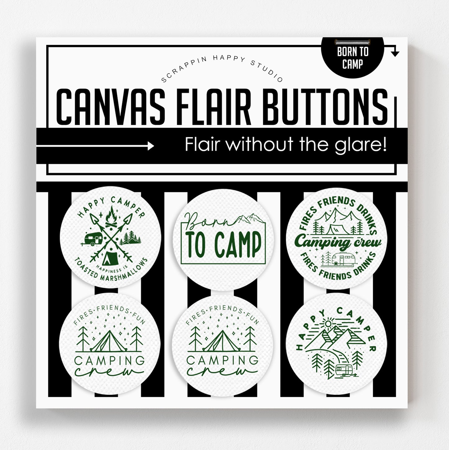 Born To Camp Canvas Flair Buttons