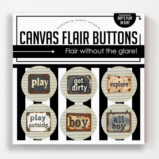 Boys Play In Dirt Flair Buttons