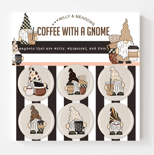 Coffee With A Gnome Magnets