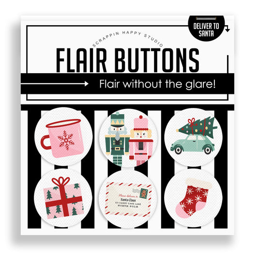 Deliver To Santa Flair Buttons