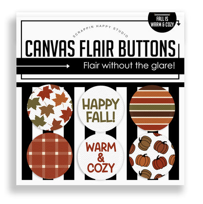 Fall Is Warm And Cozy Flair Buttons