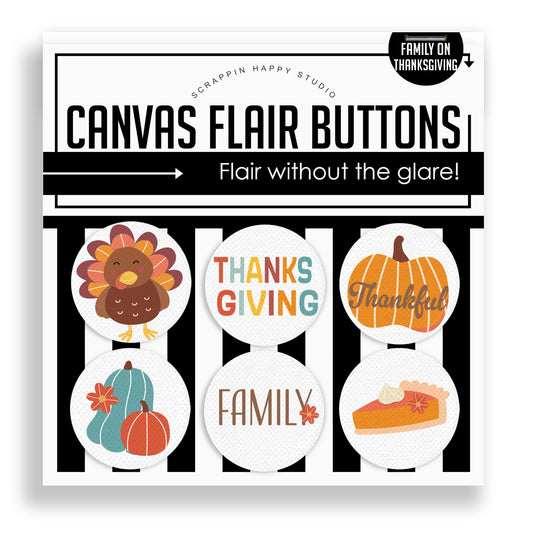 Family On Thanksgiving Canvas Flair Buttons