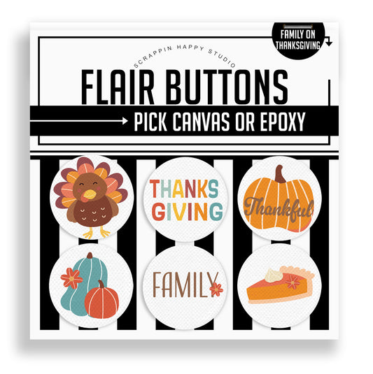 Family On Thanksgiving Flair Buttons