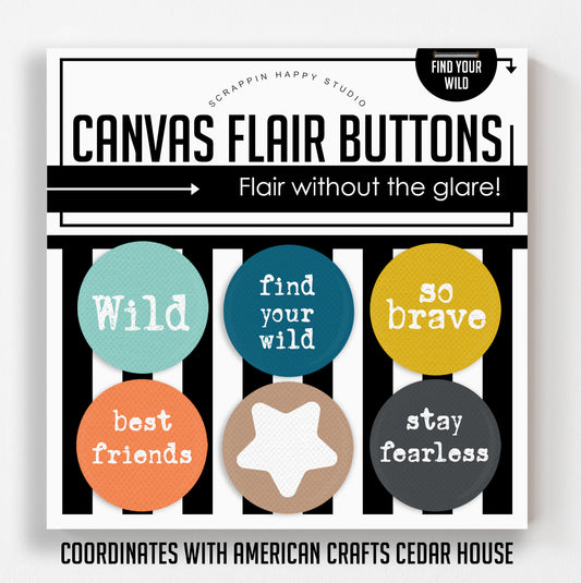 Find Your Wild Flair Buttons