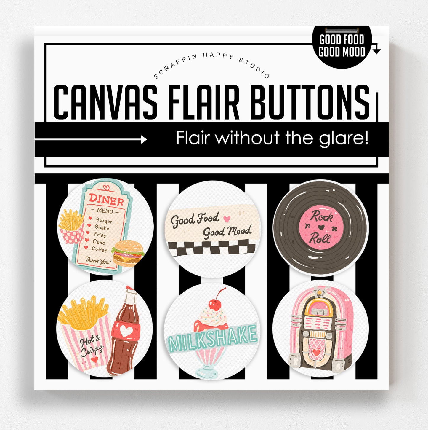 Good Food Good Mood Canvas Flair Buttons