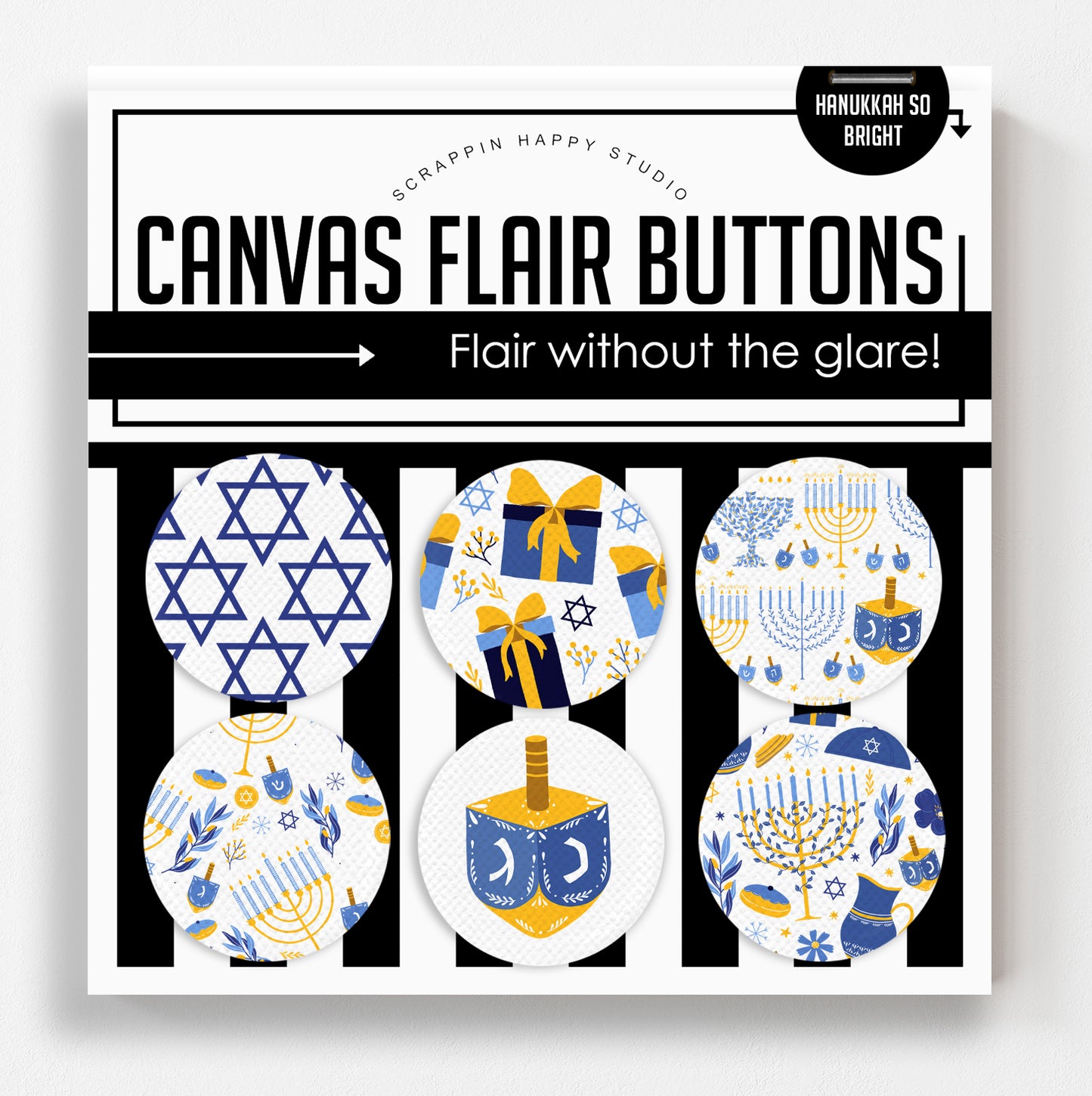 Hanukkah so bright l Canvas Flair Buttons