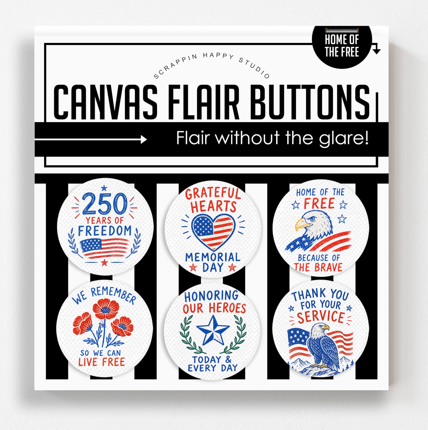 Home Of The Free Canvas Flair Buttons