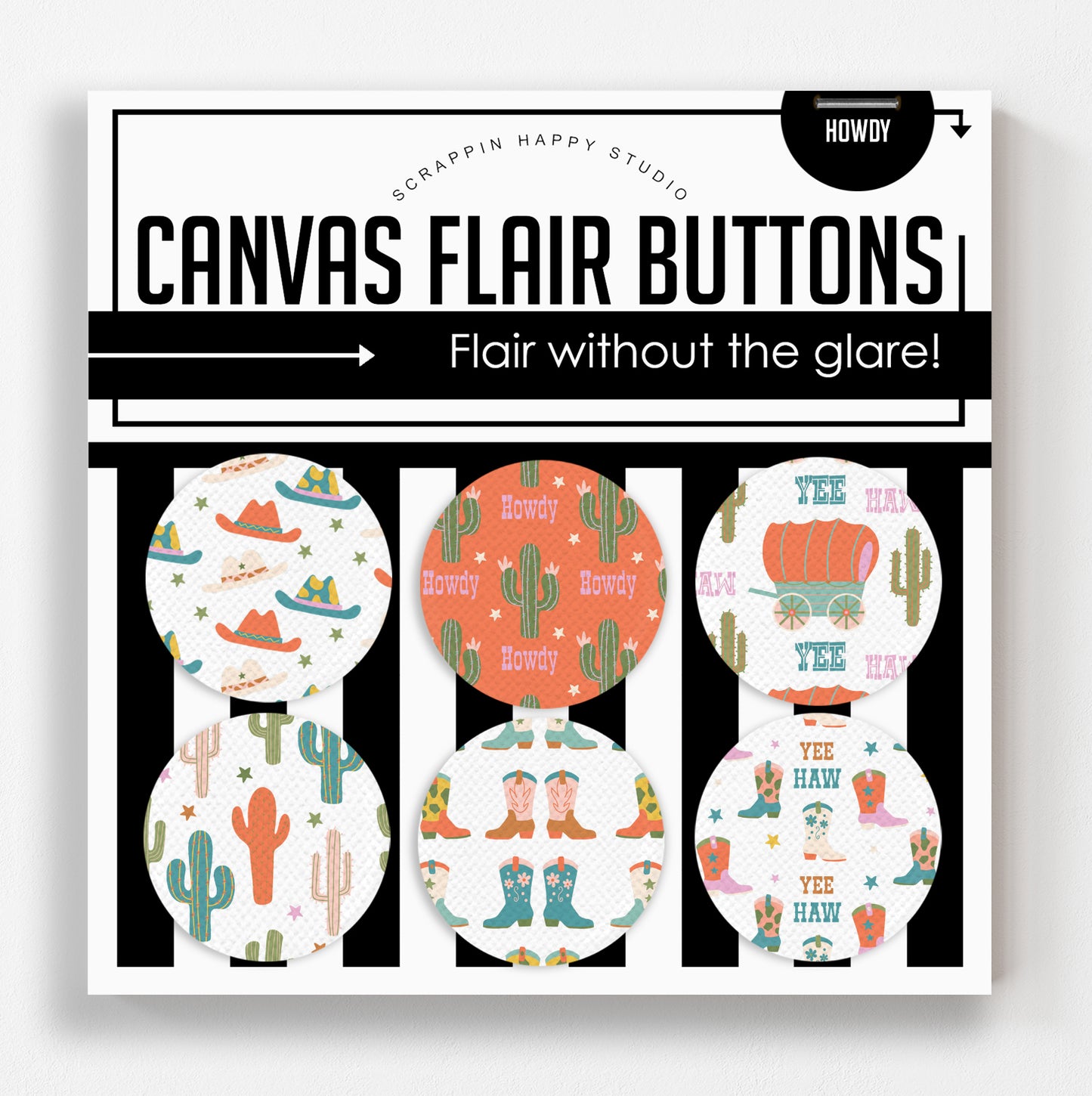 Howdy Canvas Flair Buttons