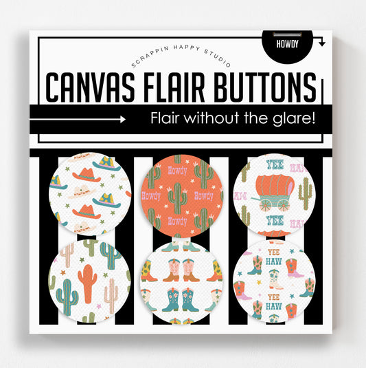 Howdy Canvas Flair Buttons