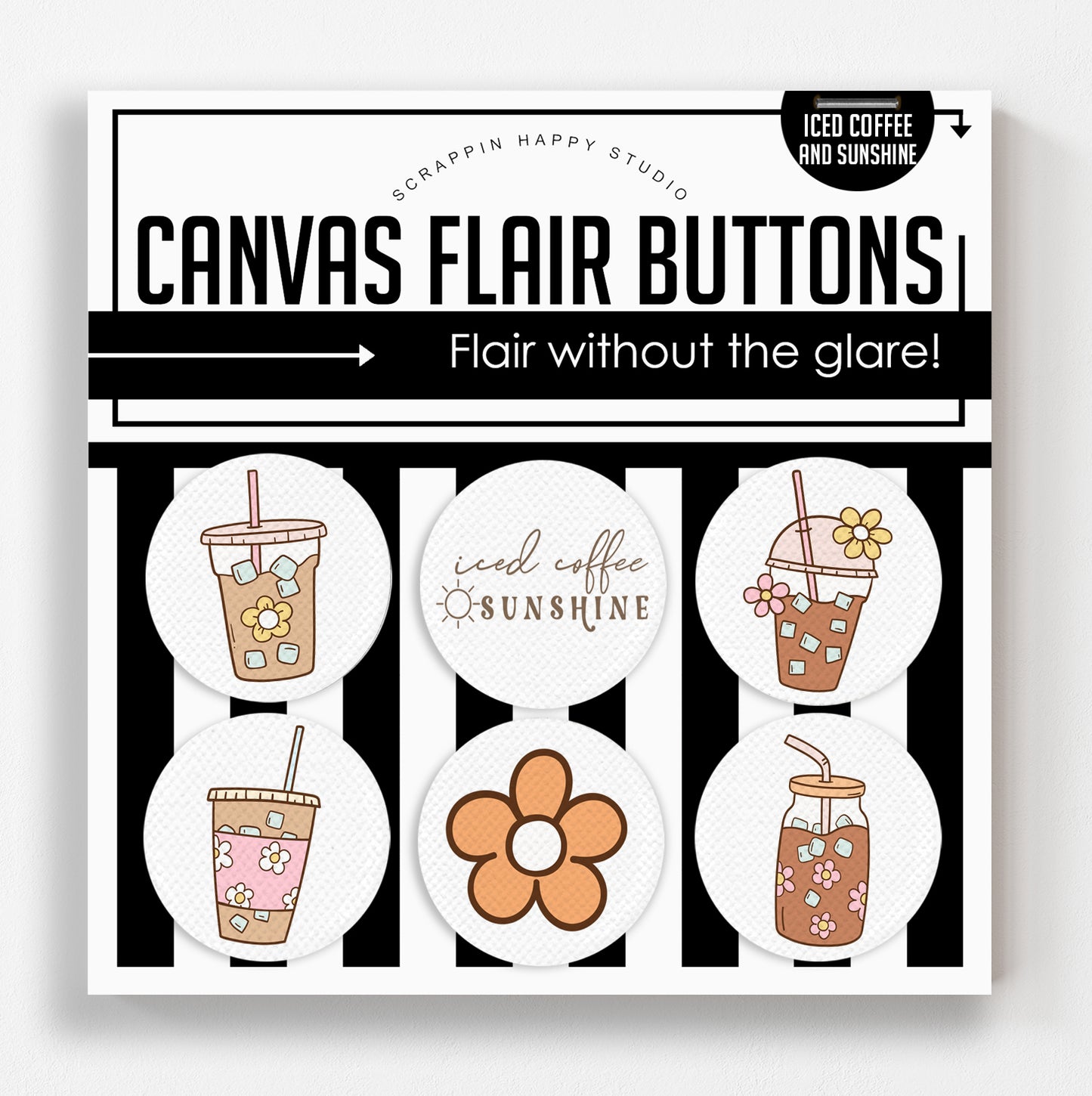 Iced Coffee And Sunshine Canvas Flair Buttons