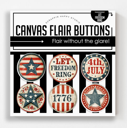Let Freedom Ring Canvas Flair Buttons