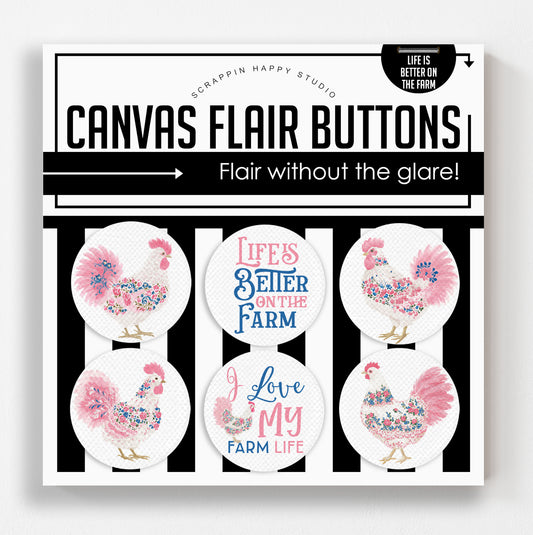 Life Is Better On The Farm Canvas Flair Buttons