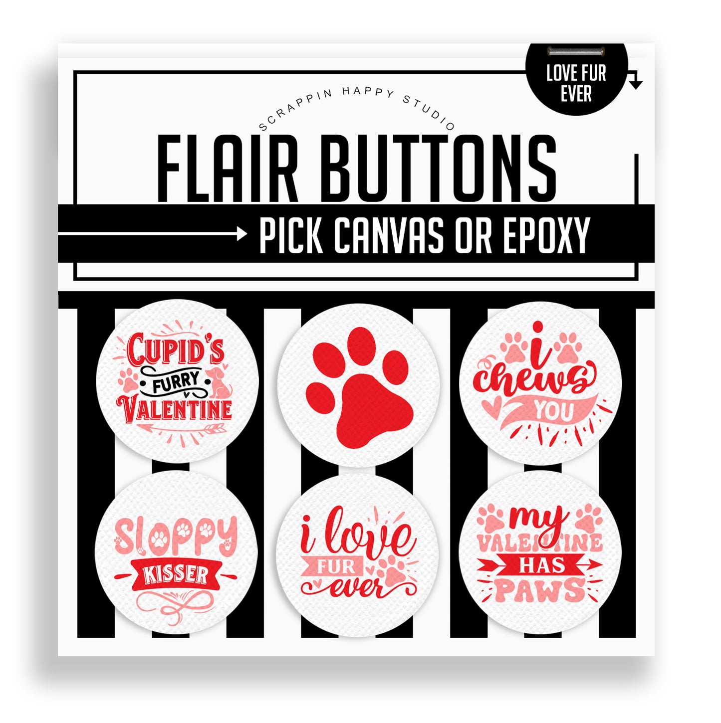 Love Fur Ever Flair Buttons