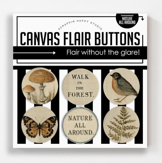 Nature All Around Canvas Flair Buttons