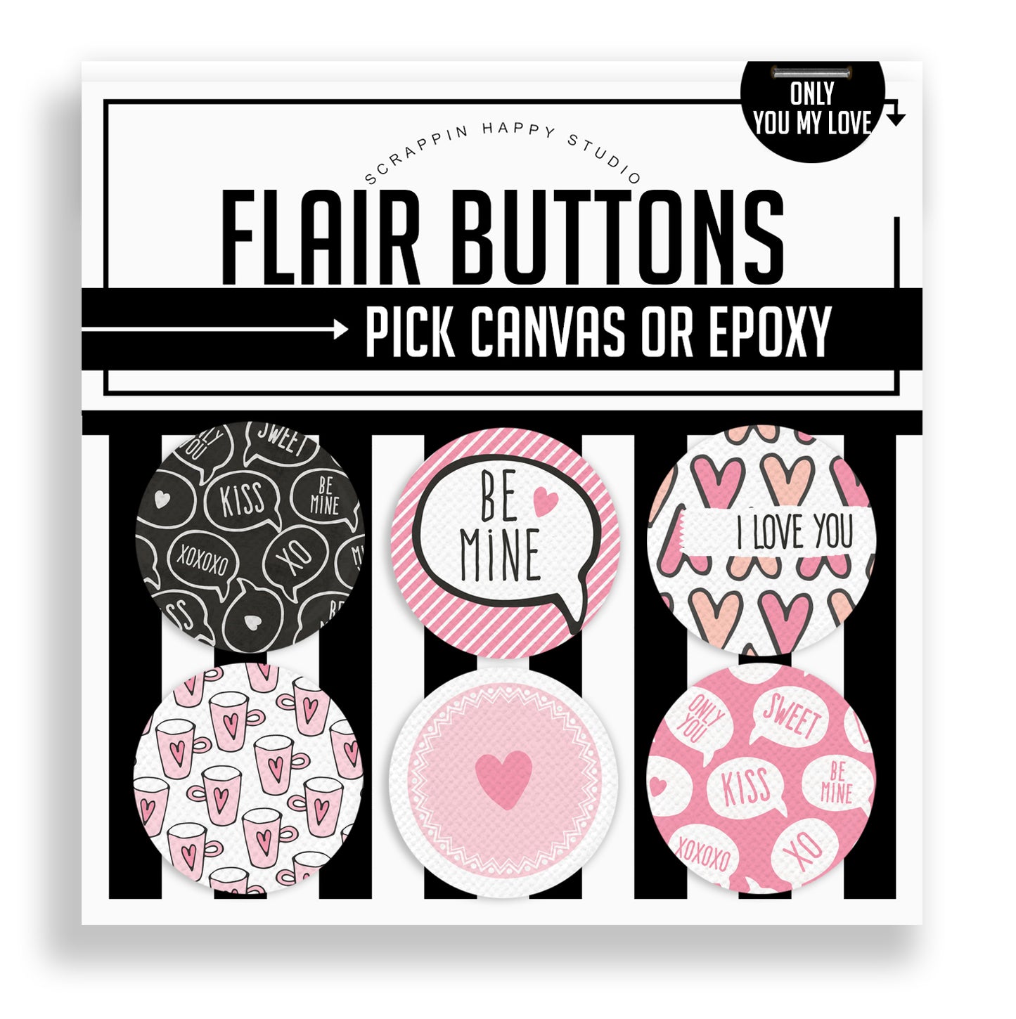 Only You My Love Flair Buttons