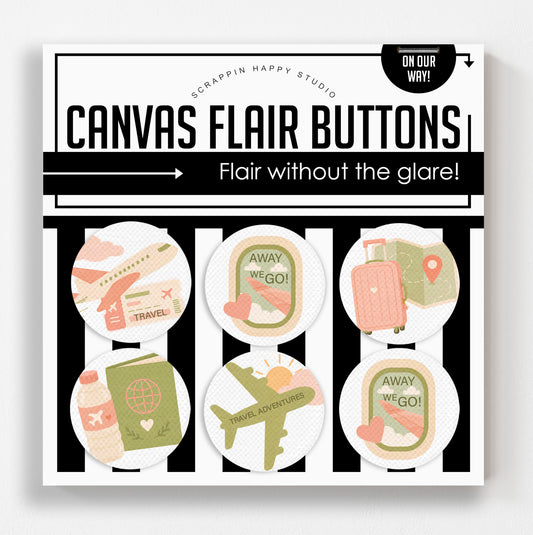 On Our Way Canvas Flair Buttons