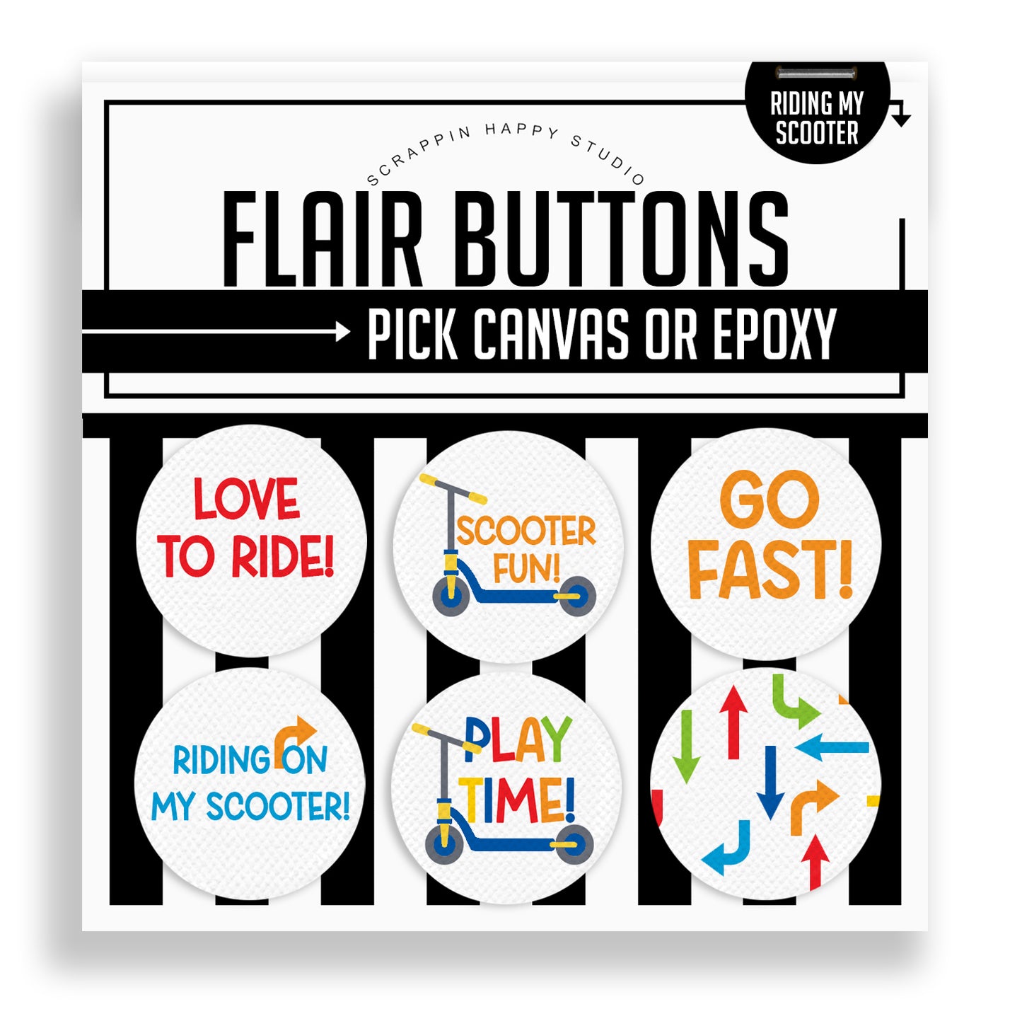 Riding My Scooter Flair Buttons