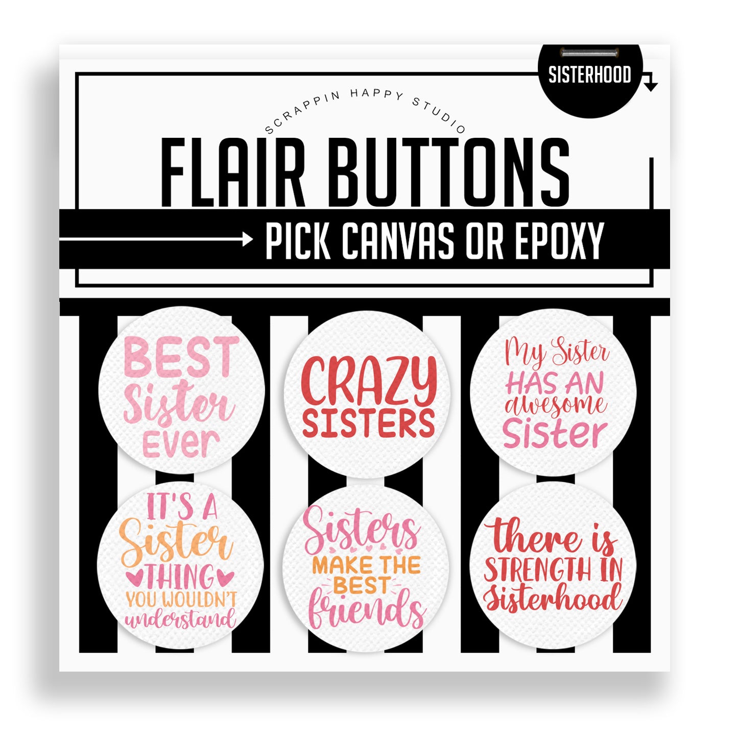 Sisterhood Flair Buttons