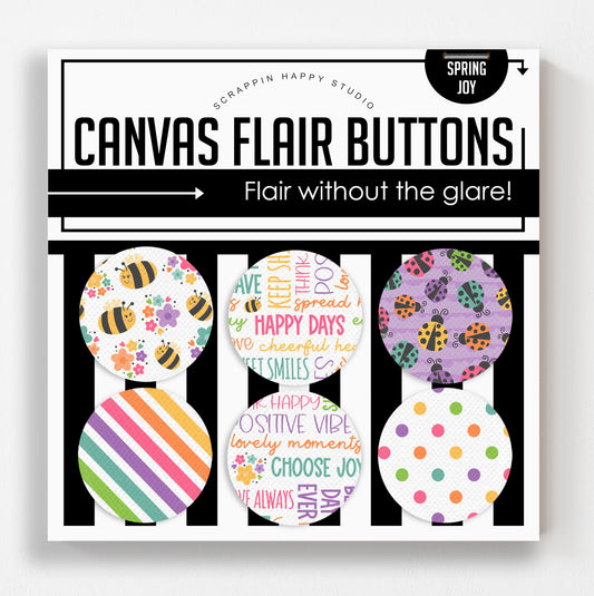 Spring Joy Canvas Flair Buttons