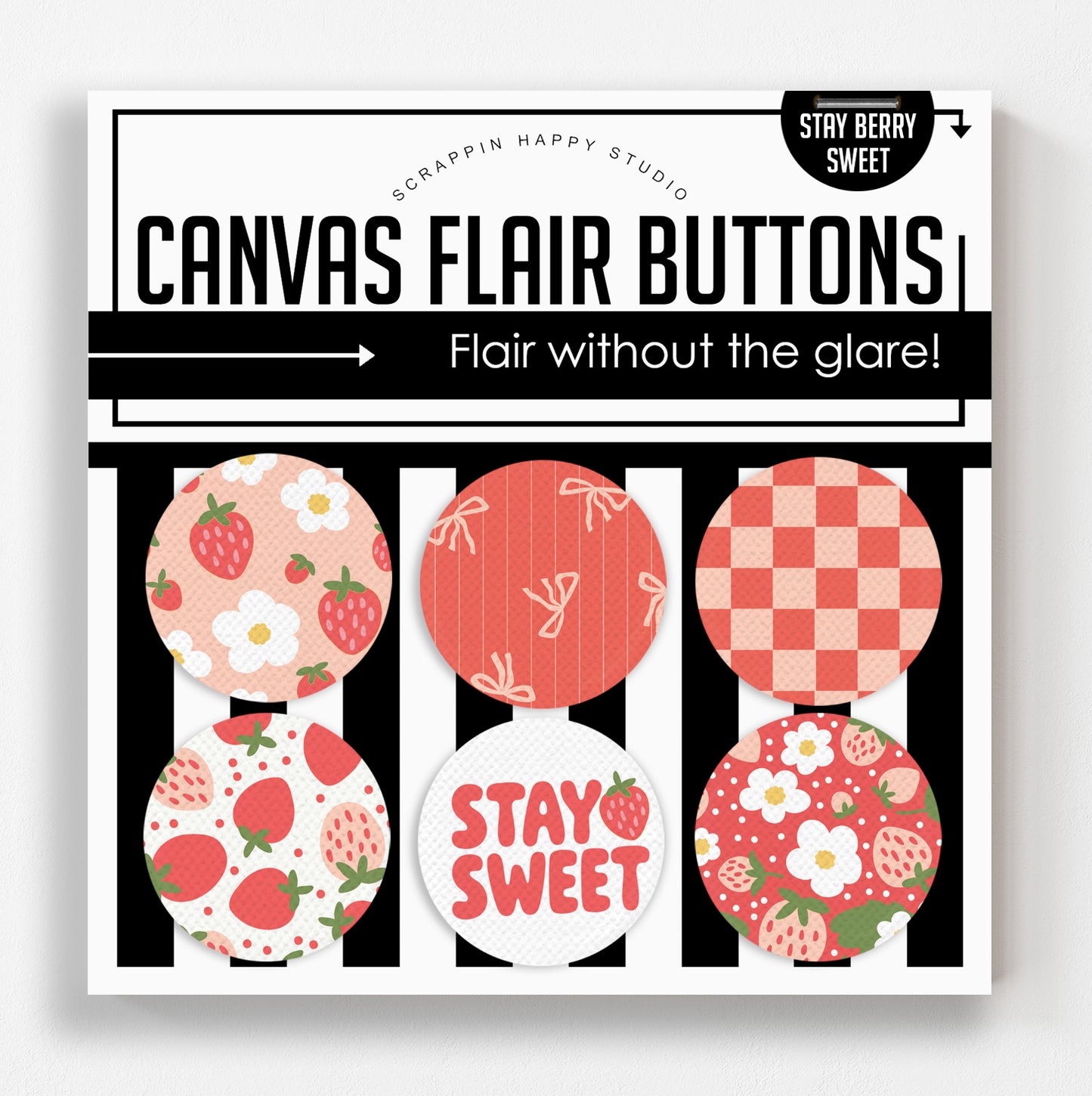 Stay Berry Sweet Canvas Flair Buttons