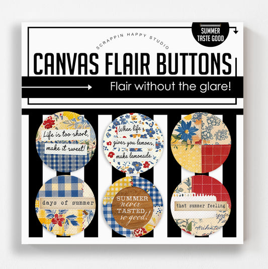 Summer Taste Good Canvas Flair Buttons