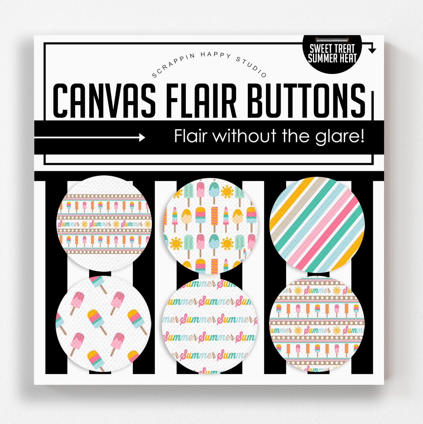 Sweet Treat Summer Heat Canvas Flair Buttons