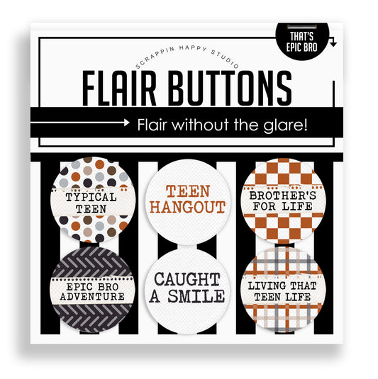 That's Epic Bro Flair Buttons
