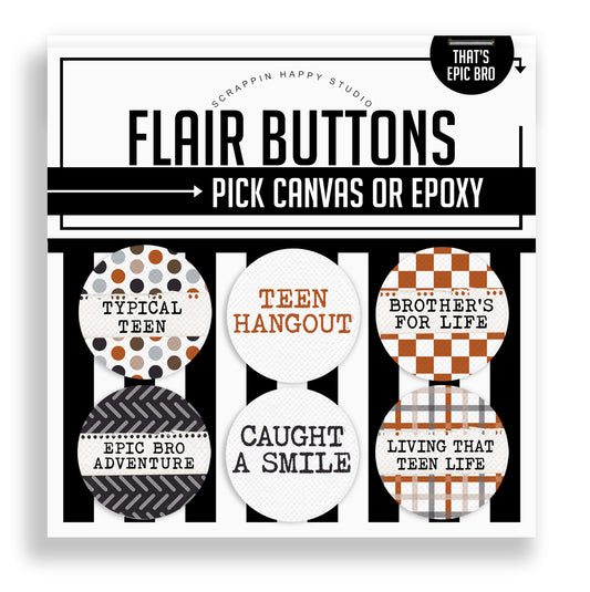 That's Epic Bro Flair Buttons