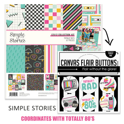 Totally 80s Canvas Flair Buttons