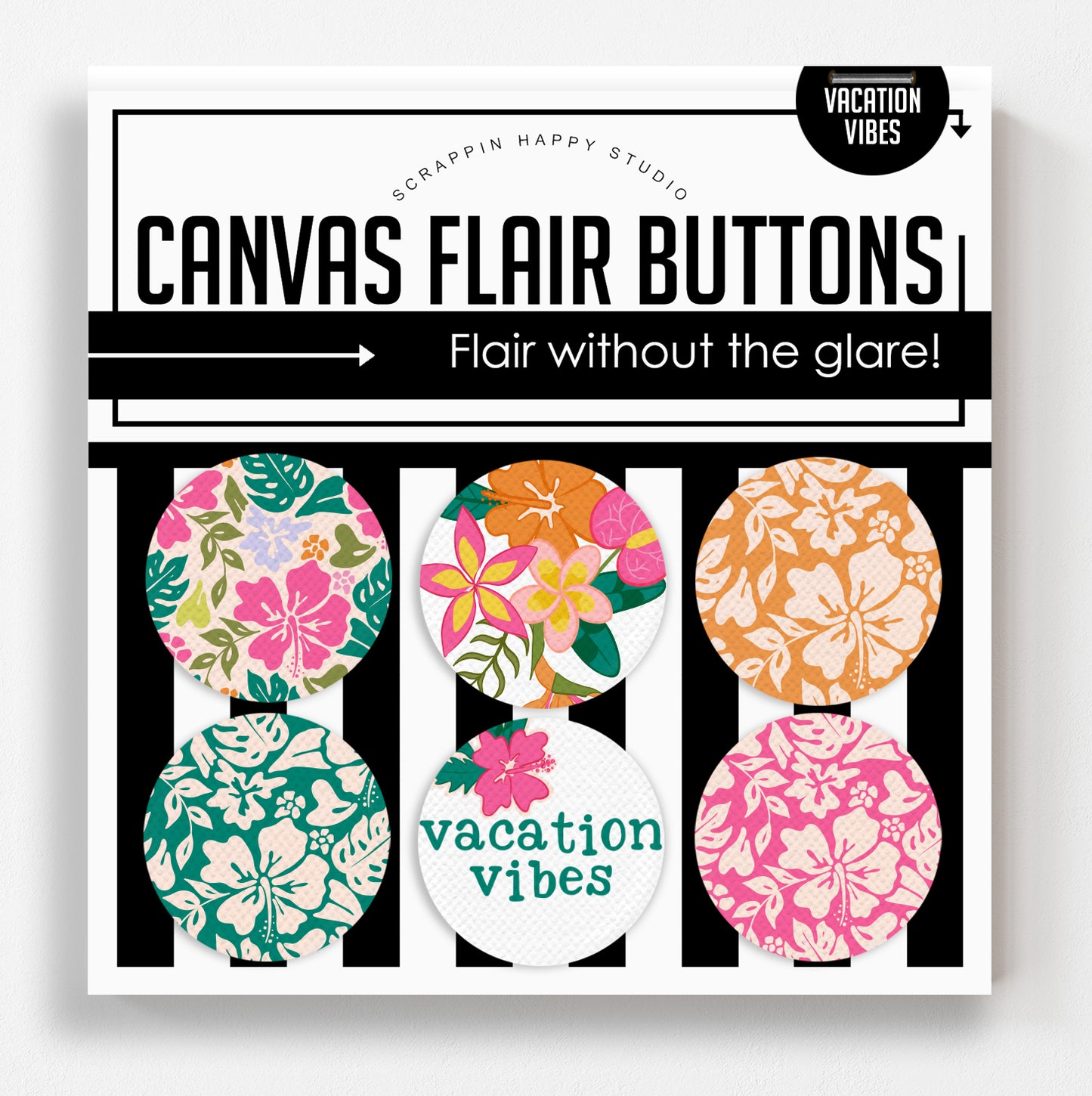 Vacation Vibes Canvas Flair Buttons