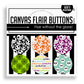What A Nightmare Flair Buttons