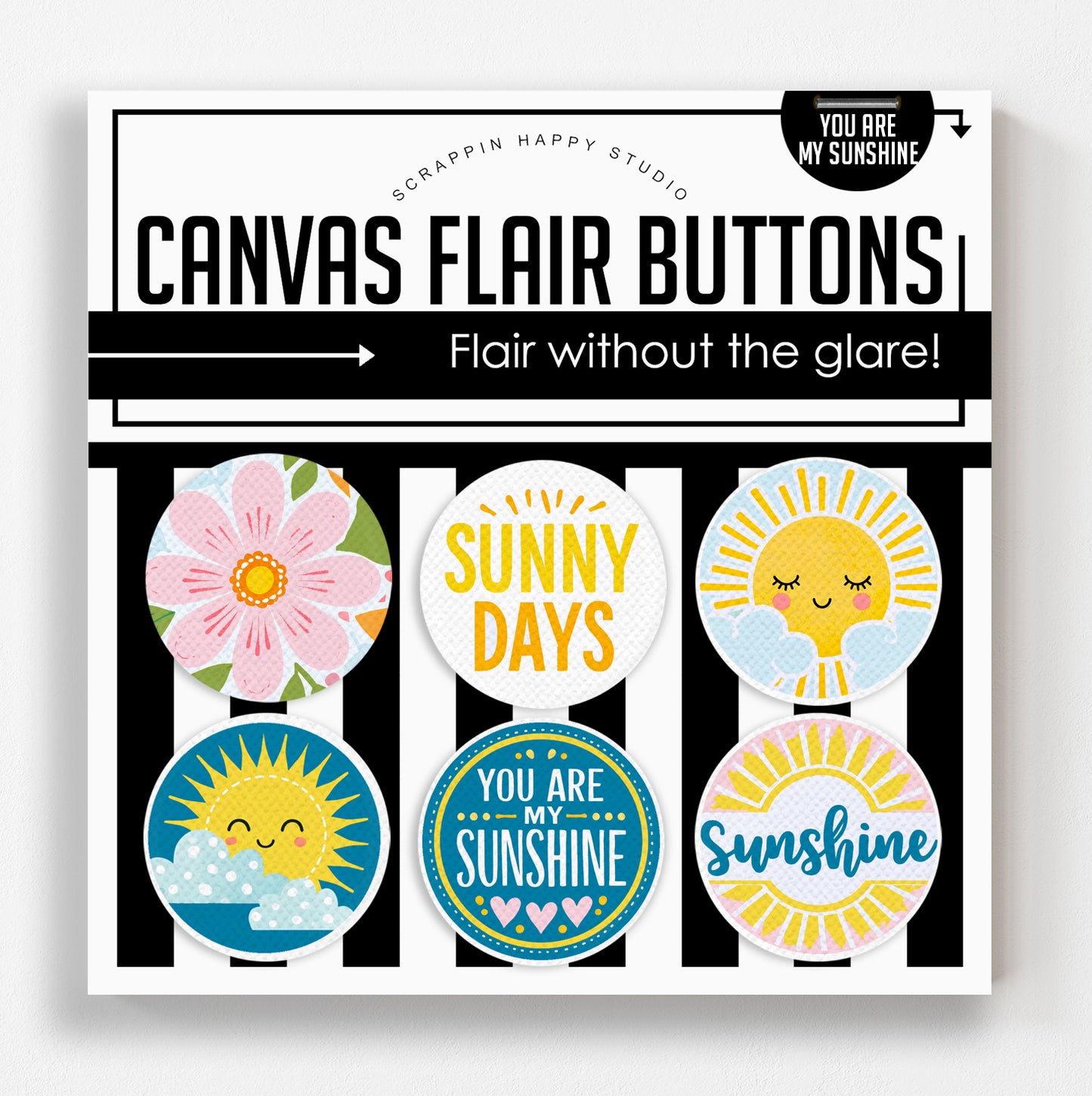 You Are My Sunshine Canvas Flair Buttons